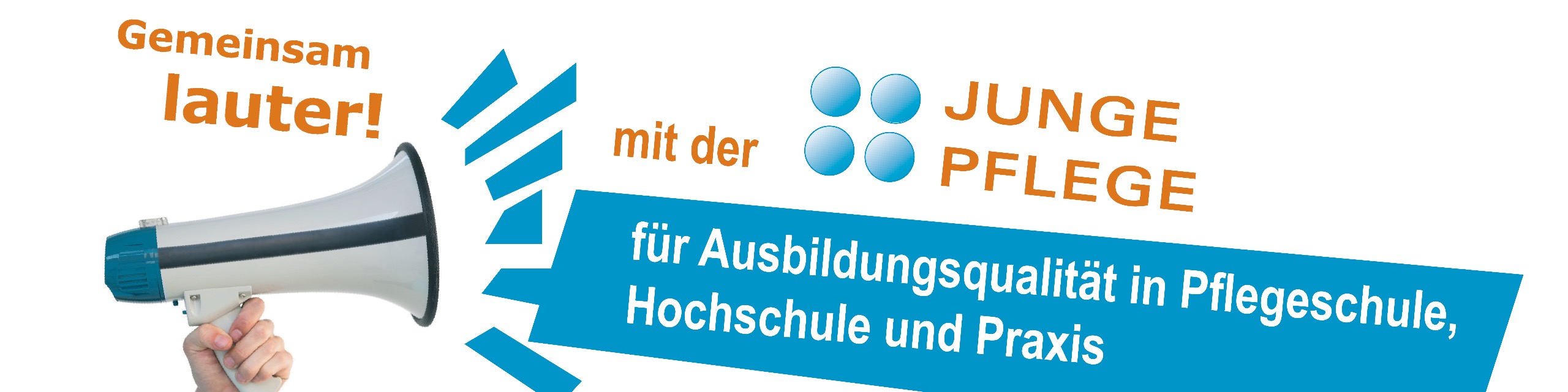 Gemeinsam lauter! mit der AG JUNGE PFLEGE +  für Ausbildungsqualität in Pflegeschule, Hochschule und Praxis